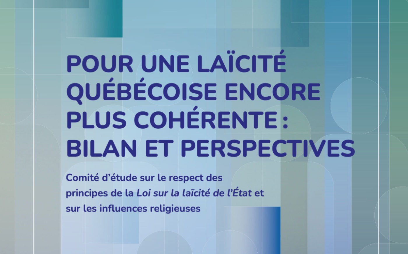 Pour une laïcité québécoise encore bilan et perspectives