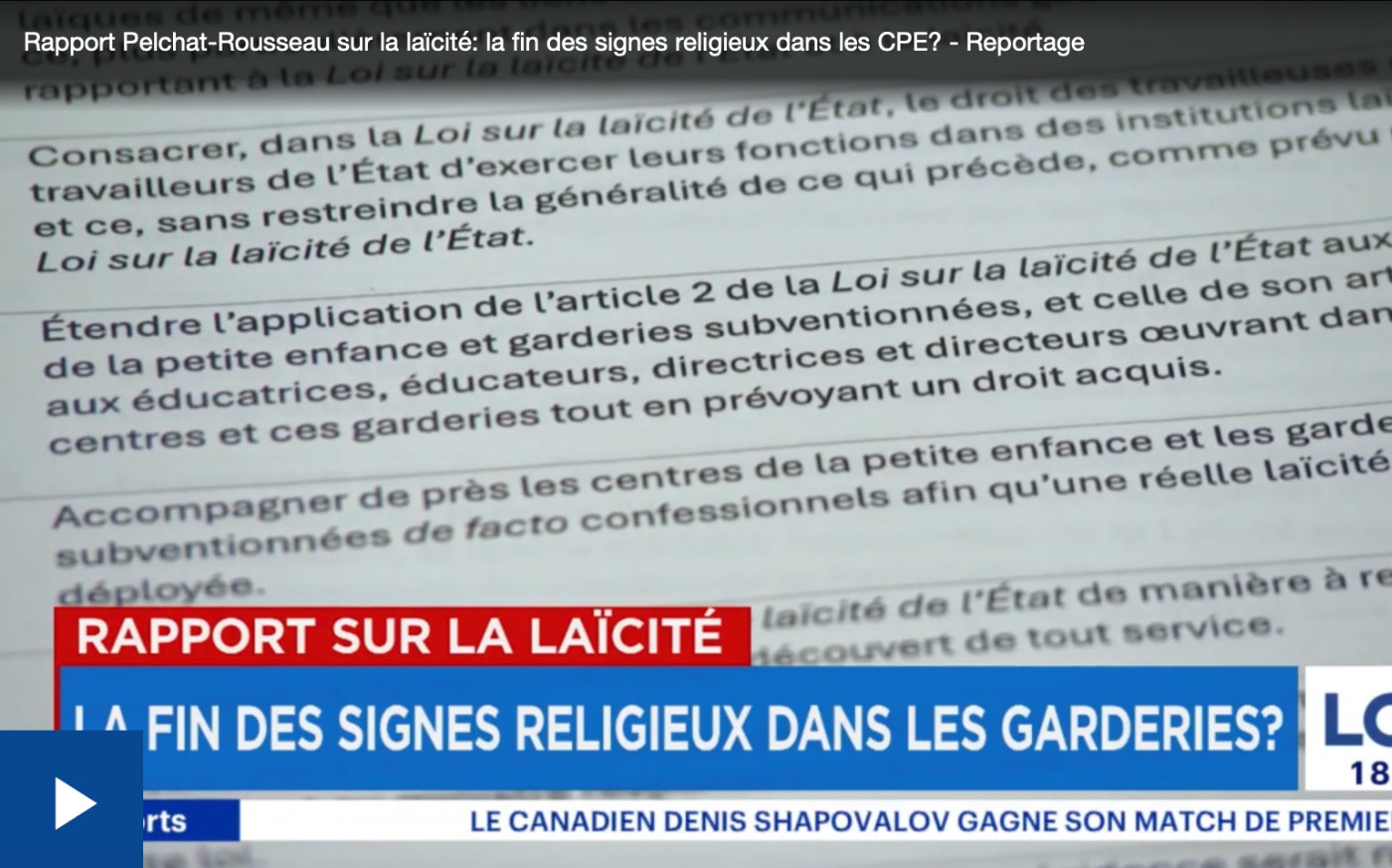 Rapport Pelchat-Rousseau sur la laïcité: la fin des signes religieux dans les CPE ?