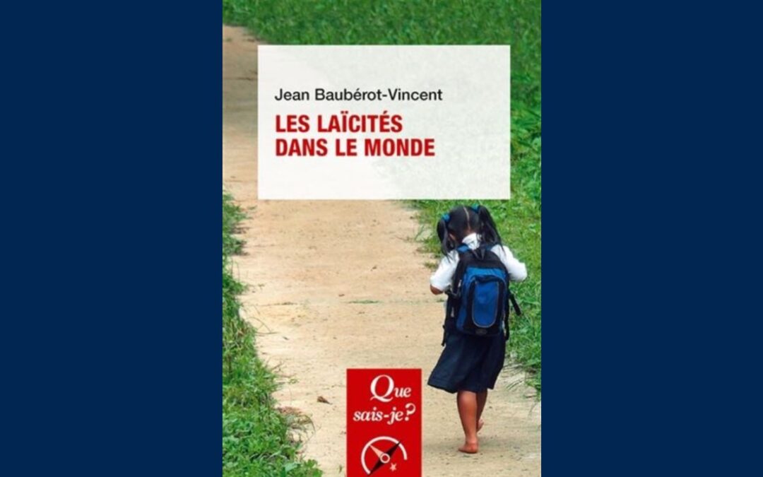 [ Jean BAUBÉROT ] Les laïcités dans le monde