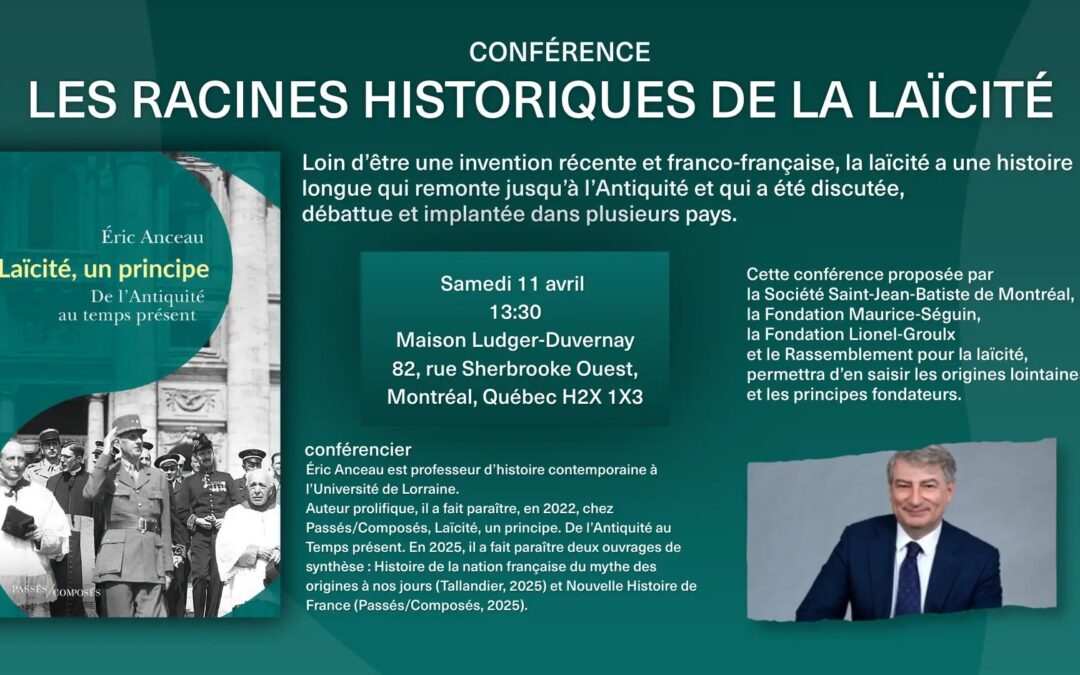 LES RACINES HISTORIQUES DE LA LAÏCITÉ — Conférence d&rsquo;Éric Anceau